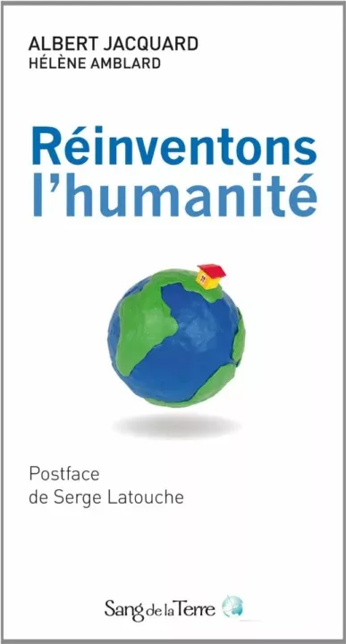 reinventons humanite albert jacquard