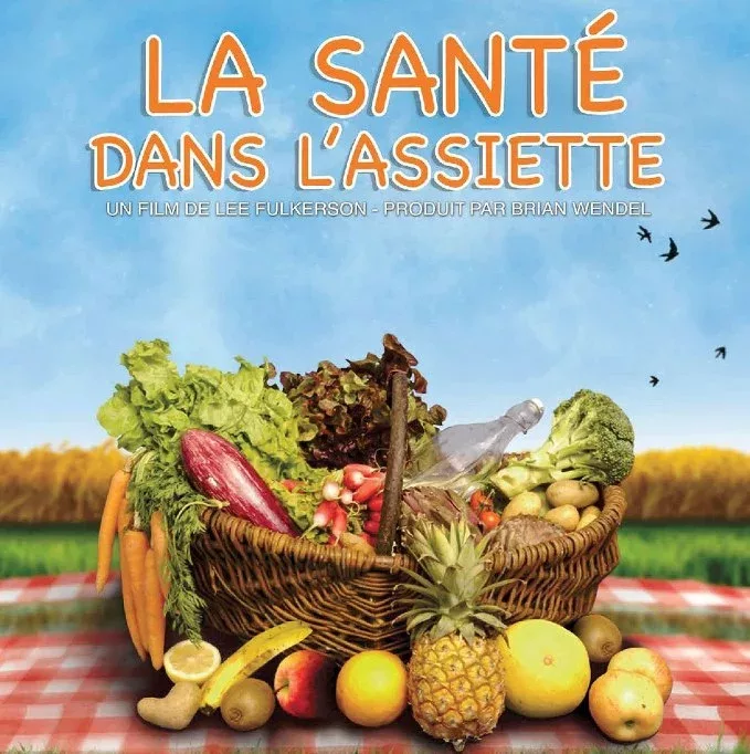 affiche du film la santé dans l'assiette de Lee Fulkerson