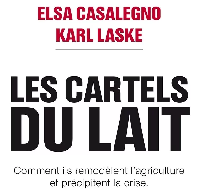 les cartels du lait